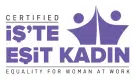 İş'te Eşit Kadın Sertifikası